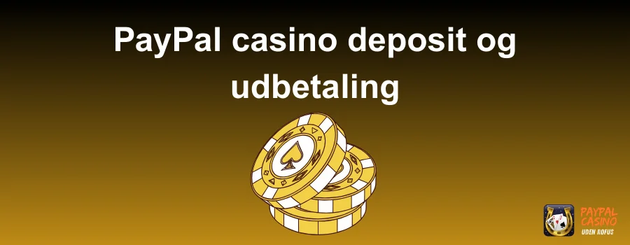 PayPal casino deposit og udbetaling